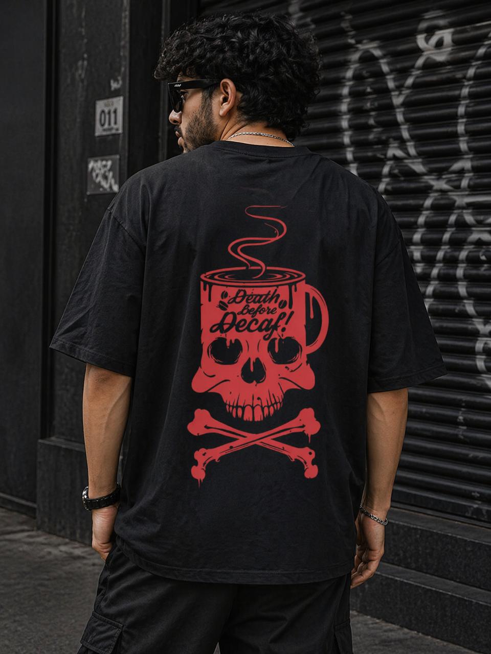 ☕ Death Before Decaf – Graphic Unisex Oversized T-Shirt